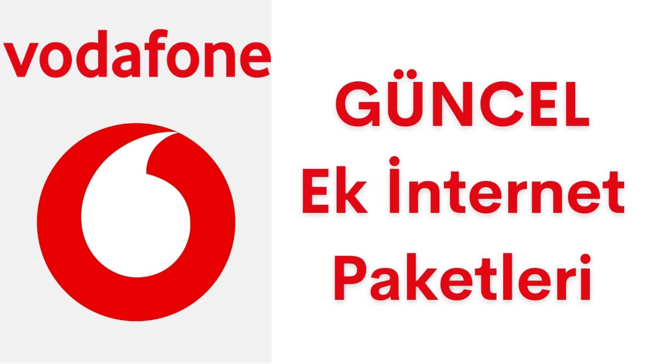 Vodafone İnternet Paketleri 2023 (Faturalı, Faturasız, Ek Paketler)