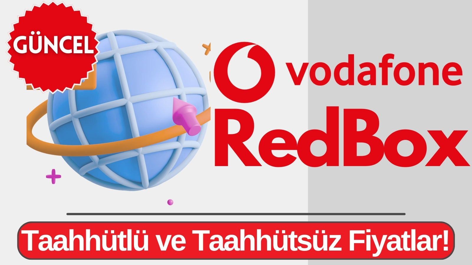 Vodafone Taşınabilir İnternet Fiyatları 2024 (RedBox Tarifeleri)