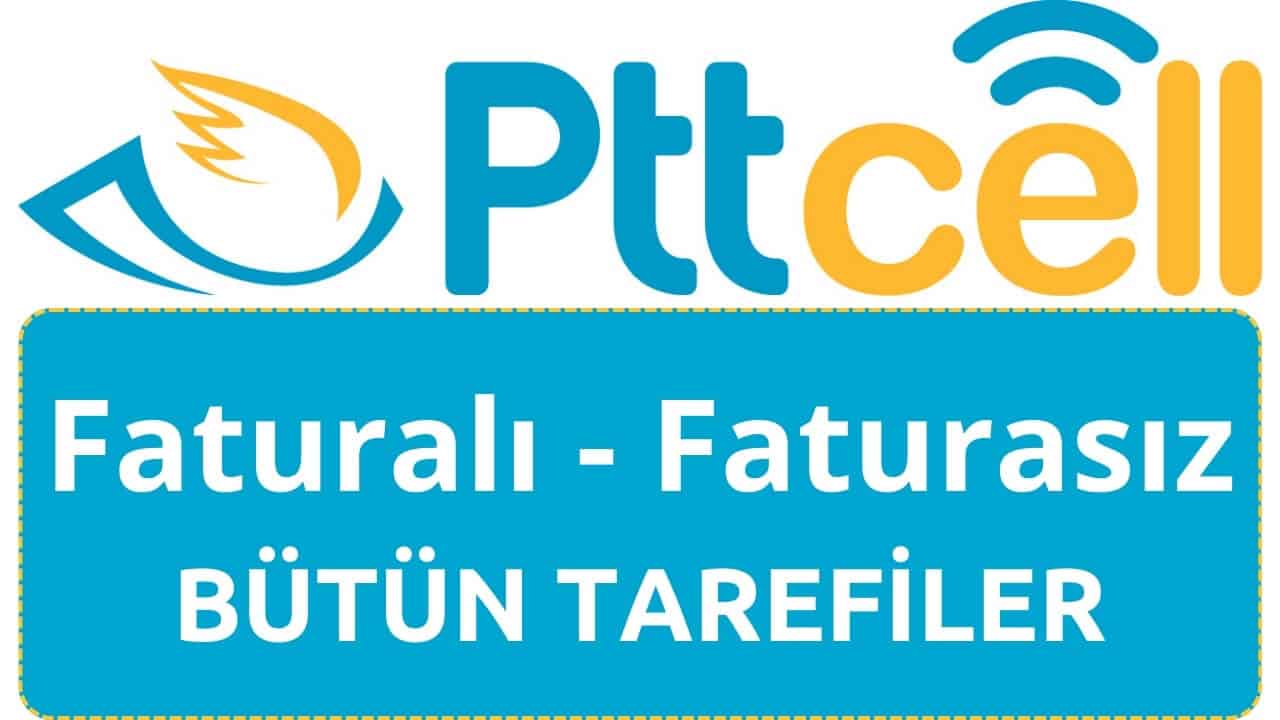 Pttcell Tarifeleri 2023 (14 Adet Faturalı/Faturasız Paket Fiyatı)