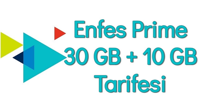 Türk Telekom Enfes Prime 30 GB + 10 GB Hat Taşıma kampanyaları