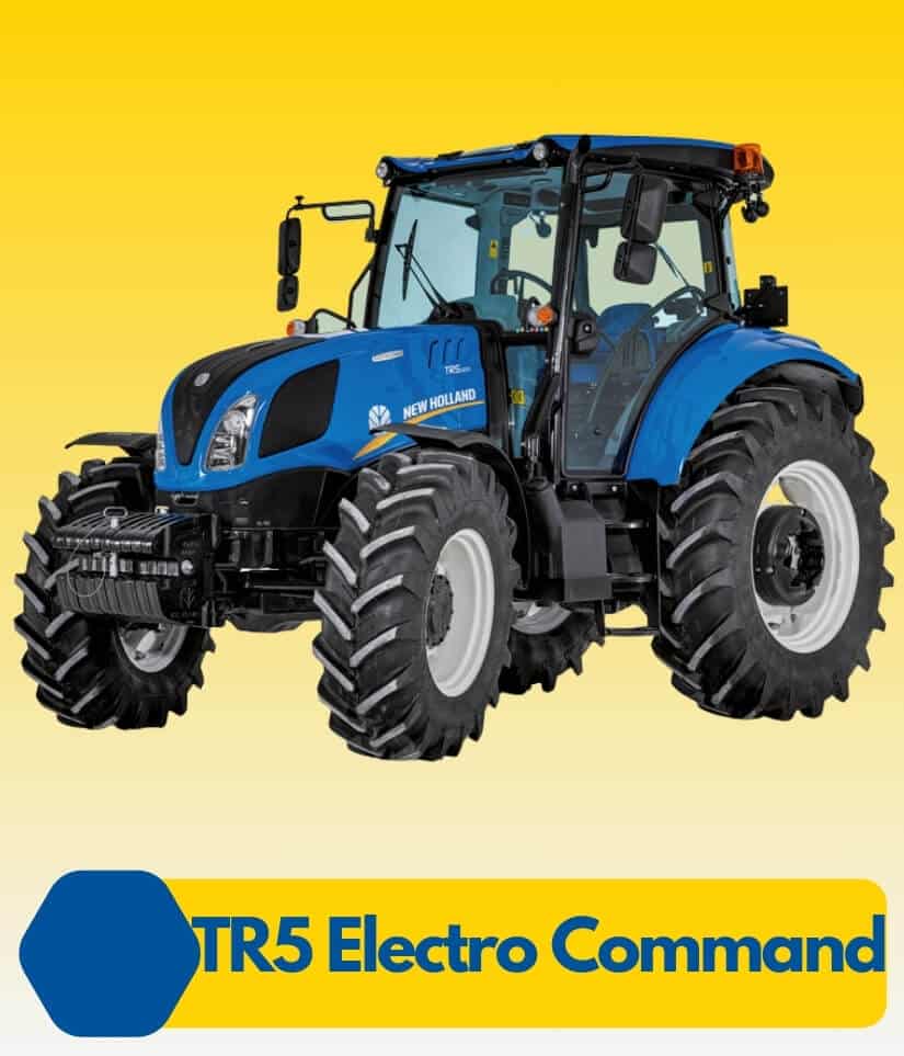 New Holland TR5 Electro Command Traktör Fiyat Listesi 2024